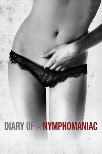 Diary of a Nymphomaniac adult movies of all time