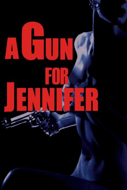 A Gun for Jennifer Rape hollywood movies